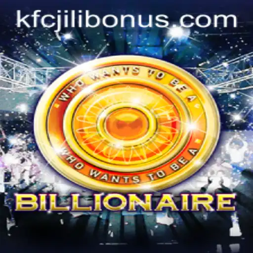 Unveiling the Thrilling World of Billionaire: KFCJILI Edition