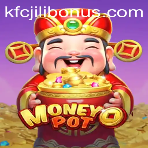 Exploring the Thrills of MoneyPot: The Latest Gaming Sensation